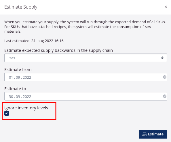 Ignore inventory levels when estimating
