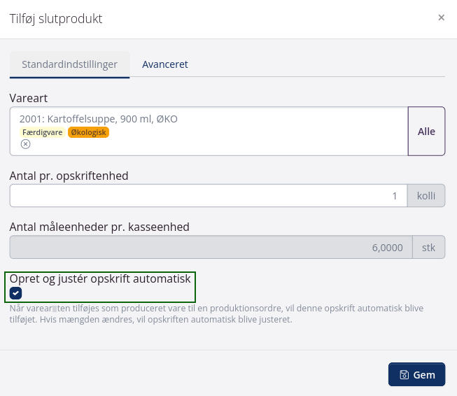 Opret og juster opskrift automatisk indstilling på færdigvare