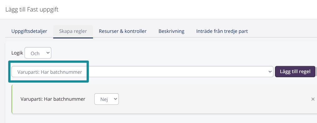Uppgifter & kontroller: Varuparti har batchnummer